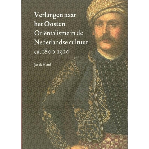 Verlangen naar het Oosten (Paperback)