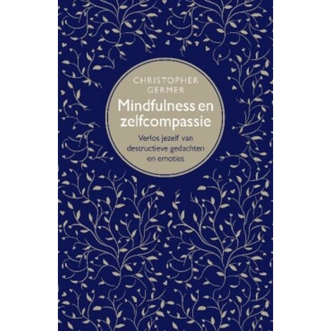 Mindfulness en zelfcompassie (Paperback)