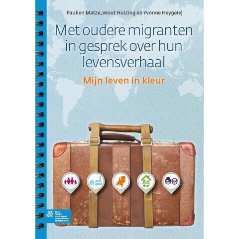 Met oudere migranten in gesprek over hun levensverhaal (Paperback)