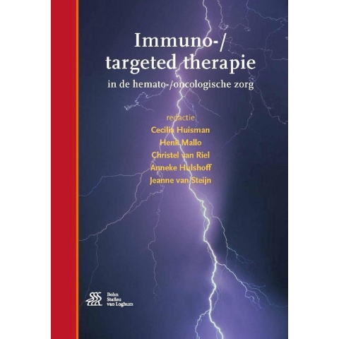 Immuno-targeted therapie in de hemato-/oncologische zorg (Paperback)