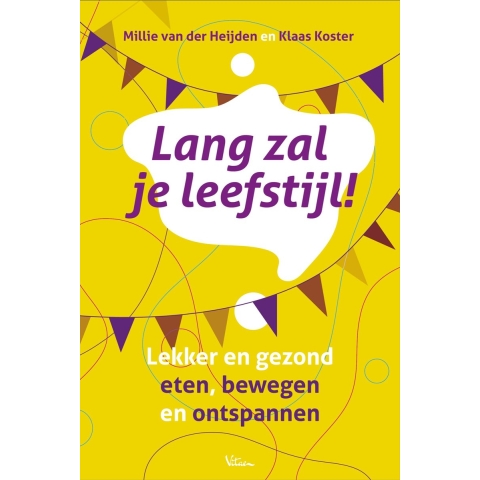 Lang zal je leefstijl! (Hardback)