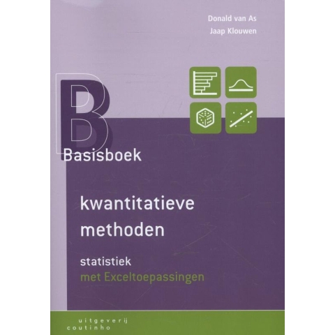 Basisboek kwantitatieve methoden (Paperback)