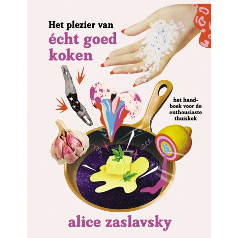 Het plezier van écht goed koken (Hardback)