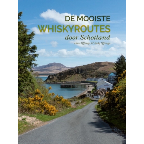 De mooiste whiskyroutes door Schotland (Hardback)