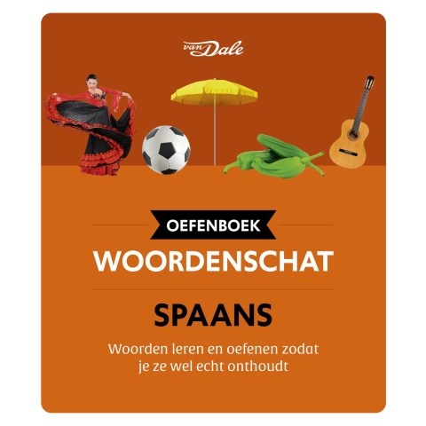 Van Dale Oefenboek woordenschat Spaans (Paperback)