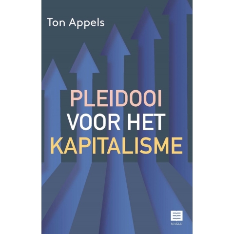 Pleidooi voor het kapitalisme (Paperback)