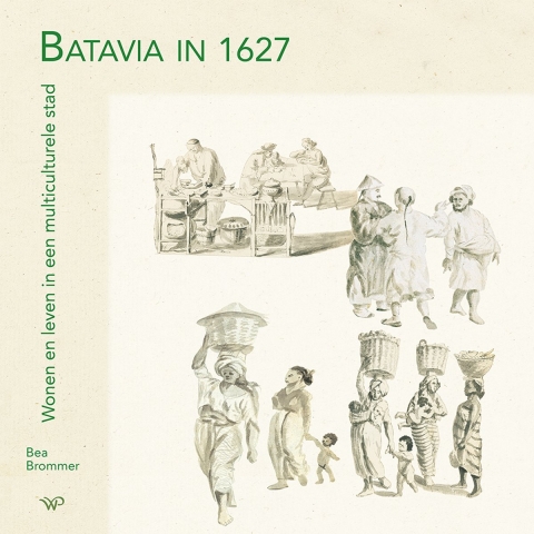 Batavia in 1627 (Hardback)