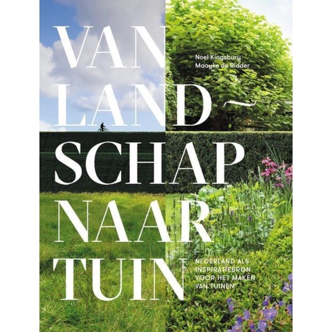 Van landschap naar tuin (Hardback)