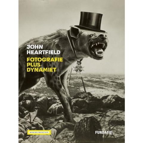 John Heartfield - Fotografie plus dynamiet (Hardback)