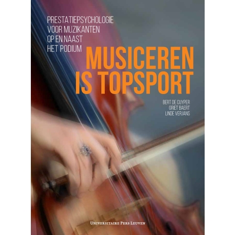 Musiceren is topsport (Paperback)