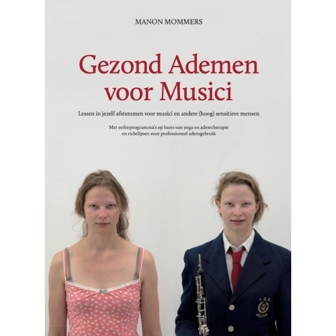 Gezond ademen voor musici, tweede druk (Paperback)