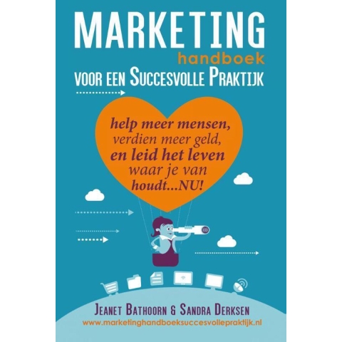 Marketing handboek voor een succesvolle praktijk (Paperback)