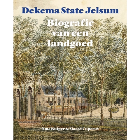 Dekema State Jelsum (Hardback)