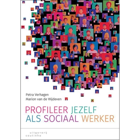 Profileer jezelf als sociaal werker (Paperback)