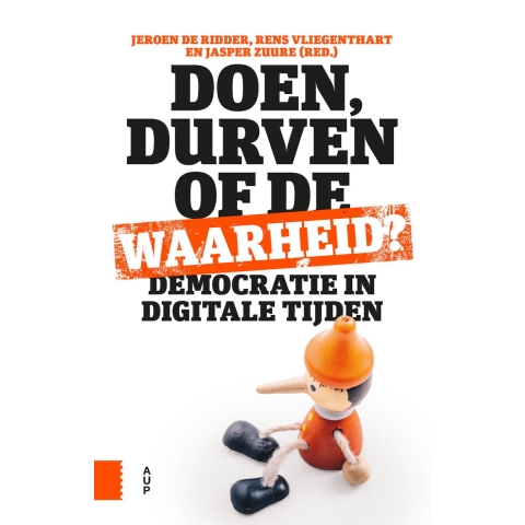 Doen, durven of de waarheid? (Paperback)