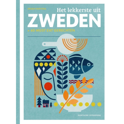 Het lekkerste uit Zweden (Hardback)