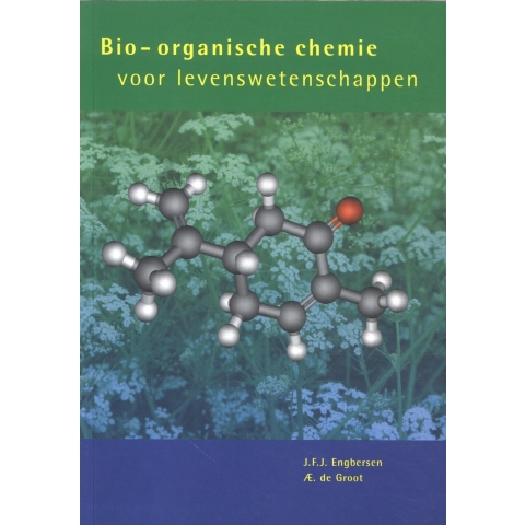 Bio-organische chemie voor levenswetenschappen (Paperback)