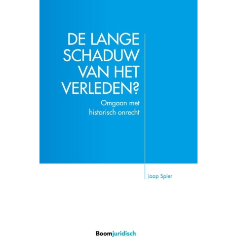 De lange schaduw van het verleden? (Paperback)