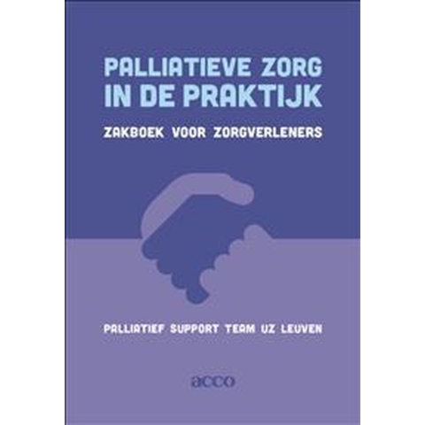 Palliatieve zorg in de praktijk (Paperback)