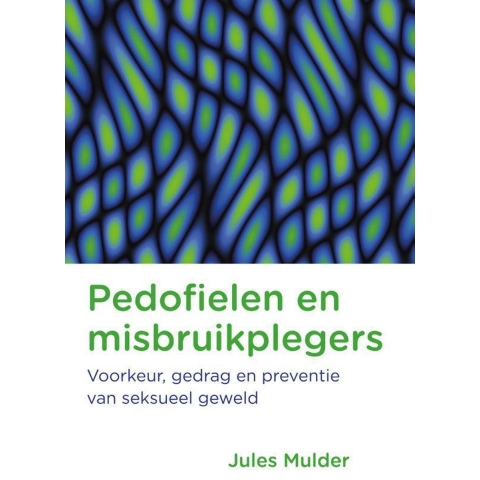 Pedofielen en misbruikplegers (Paperback)