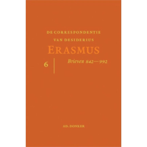 De Correspondentie van desiderius Erasmus (Paperback)