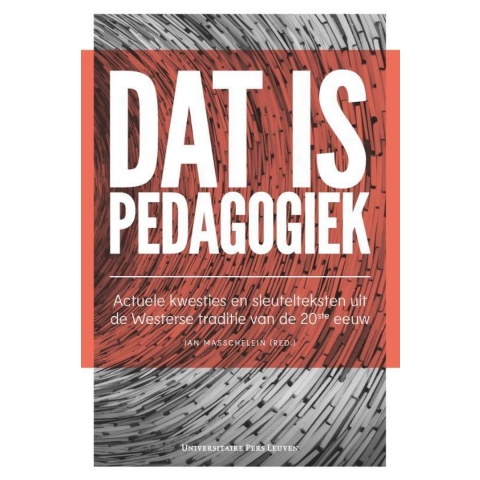 Dat is pedagogiek (Hardback)