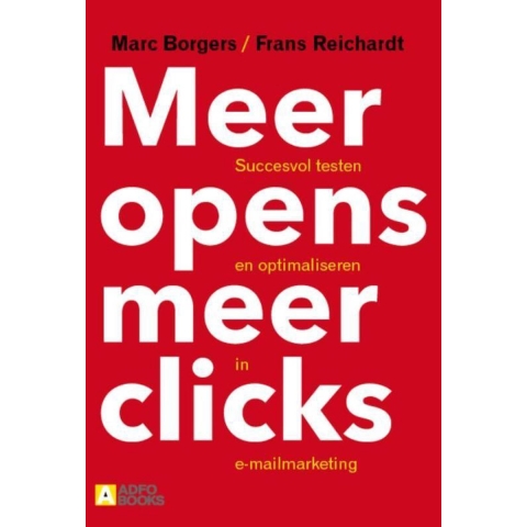 Meer opens, meer clicks (Paperback)