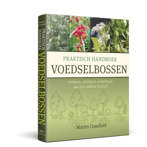 Praktisch Handboek Voedselbossen (Hardback)