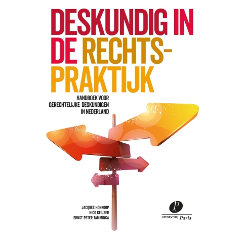 Deskundig in de rechtspraktijk (Paperback)