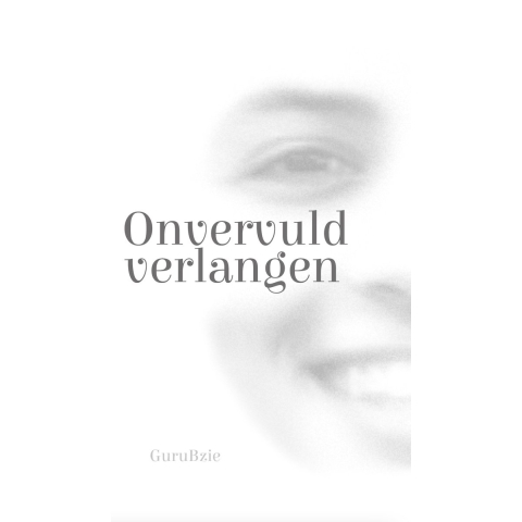 Onvervuld verlangen (Hardback)