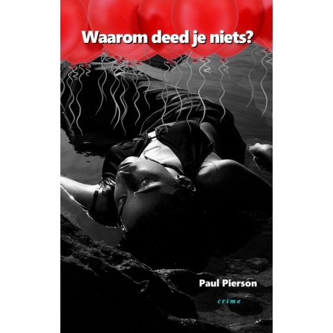 Waarom deed je niets? (Paperback)