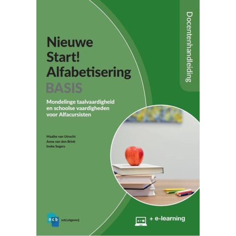 Nieuwe Start! Alfabetisering Basis-Docentenhandleiding + E-learning (Paperback)
