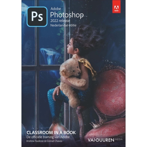 Classroom in a book Photoshop 2022, nederlandse editie (Paperback)