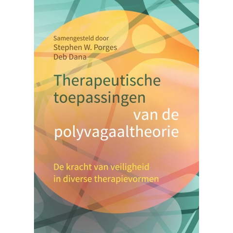 Therapeutische toepassingen van de polyvagaaltheorie (Paperback)