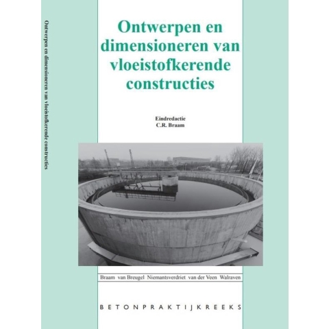 Ontwerpen en dimensioneren van vloeistofkerende constructies (Paperback)