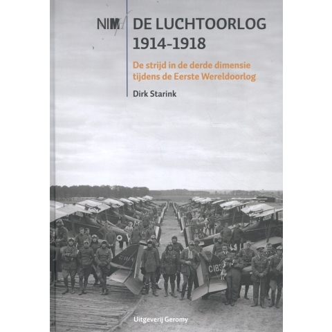 De luchtoorlog 1914-1918 (Hardback)