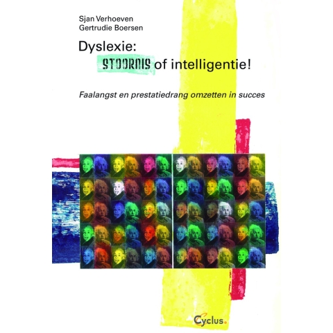 Dyslexie: stoornis of intelligentie (Paperback)