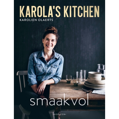 Karola's Kitchen: Smaakvol (Hardback)
