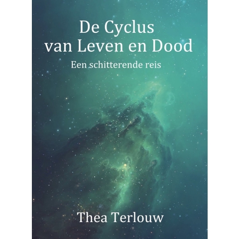 De Cyclus van Leven en Dood (Hardback)