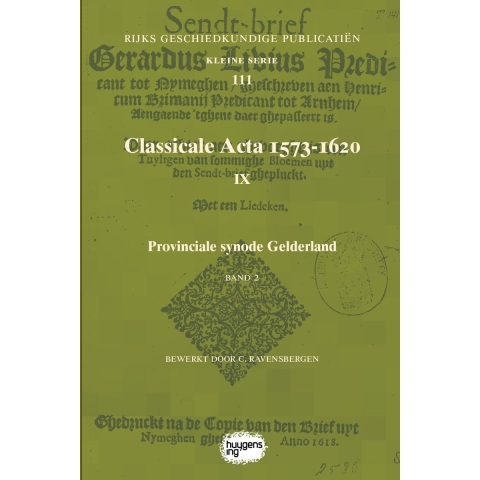 Classicale Acta 1573-1620 IX (Paperback)