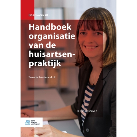 Handboek organisatie van de huisartsenpraktijk (Paperback)
