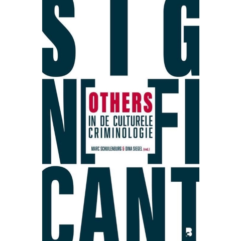 Significant others in de culturele criminologie (Paperback)