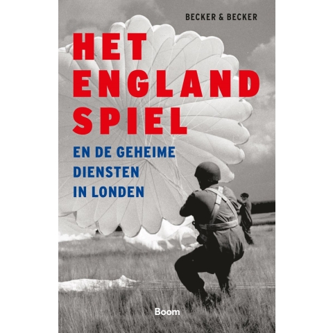 Het Englandspiel en de geheime diensten in Londen (Paperback)