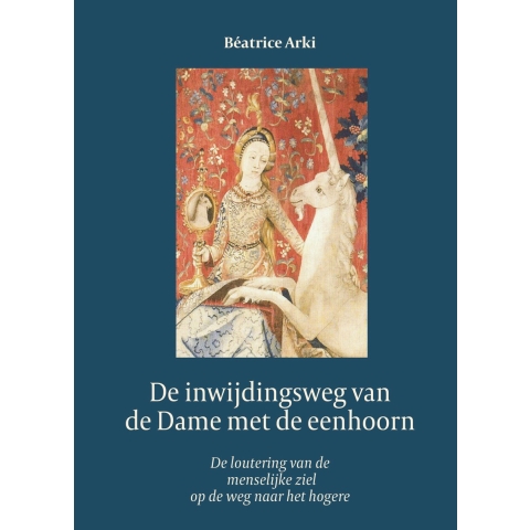 De Dame met de Eenhoorn (Hardback)