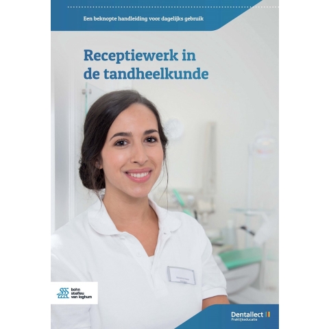 Receptiewerk in de tandheelkunde (Paperback)