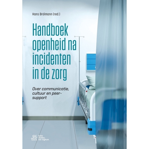 Handboek openheid na incidenten in de zorg (Paperback)