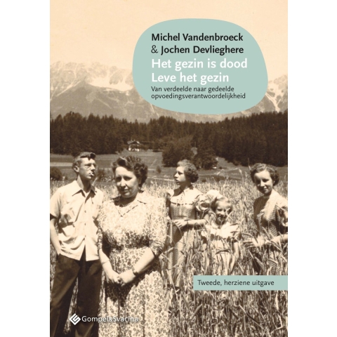 Het gezin is dood - Leve het gezin (Paperback)