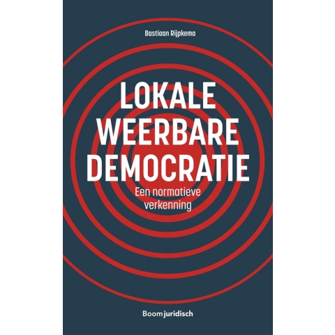 Lokale weerbare democratie (Paperback)