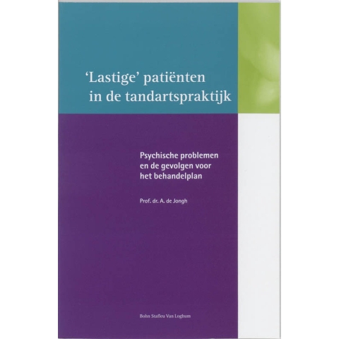 Lastige patienten in de tandartspraktijk (Paperback)