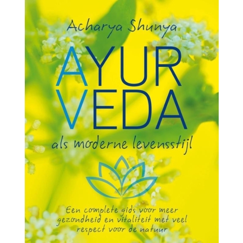Ayurveda, als moderne levensstijl (Paperback)
